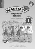 Headstart Life Skills Grade 1 Teacher's Guide (Setswana)  Headstart Dikgono tsa Botshelo Mophato 1 Buka ya Morutabana (CAPS) - Elex Academic Bookstore