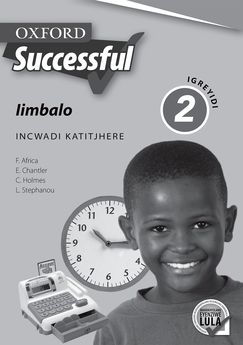 Oxford Successful Mathematics Grade 2 Teacher's Guide (IsiNdebele)  Oxford Successful Iimbalo IGreyidi 2 INcwadi KaTitjhere(Approved) - Elex Academic Bookstore