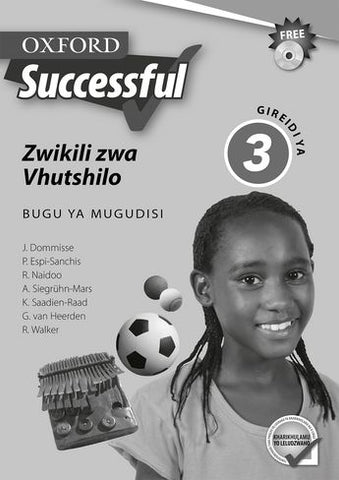 Oxford Successful Life Skills Grade 3 Teacher's Guide (Tshivenda)  Oxford Successful Zwikili zwa Vhutshilo Gireidi ya 3 Bugu ya Mugudisi (CAPS) - Elex Academic Bookstore