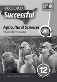 Oxford Successful Agricultural Sciences Grade 12 Teacher's Guide - Elex Academic Bookstore