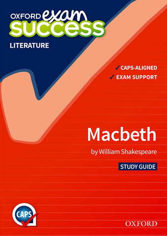 Oxford Exam Success Macbeth Grade 12