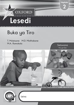 Oxford Lesedi Grade 2 Workbook (Setswana)  Oxford Lesedi Kereiti ya 2 Buka ya Tiro (Approved) - Elex Academic Bookstore