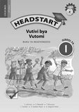 Headstart Life Skills Grade 1 Teacher's Guide (Xitsonga)  Headstart Vutivi bya Vutomi Giredi ya 1 Mudyondzisi (CAPS) - Elex Academic Bookstore