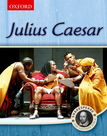 Shakespeare for Southern Africa: Julius Caesar