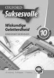 Oxford Suksesvolle Wiskundige Geletterdheid Graad 10 Onderwysersgids