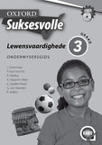 Oxford Suksesvolle Lewensvaardighede Graad 3 Onderwysersgids (CAPS) - Elex Academic Bookstore