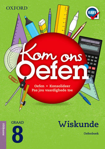 Oxford Kom Ons Oefen Wiskunde Graad 8 Oefenboek