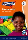 Oxford Successful Mathematics Grade 3 Learner's Book (Xitsonga) Oxford Successful Matematiki Giredi ya 3 Buku ya Mudyondzi