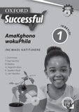 Oxford Successful Life Skills Grade 1 Teacher's Guide (IsiNdebele)  Oxford Successful AmaKghono wokuPhila IGreyidi 1 INcwadi KaTitjhere (CAPS) - Elex Academic Bookstore