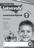 Oxford Suksesvolle Lewensvaardighede Graad 1 Werkboek (CAPS) - Elex Academic Bookstore