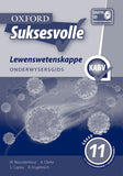 Oxford Suksesvolle Lewenswetenskappe Graad 11 Onderwysersgids 2nd edition (CAPS)