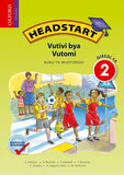 Headstart Life Skills Grade 2 Learner's Book (Xitonga)  Headstart Vutivi bya Vutomi Giredi ya 2 Buku ya Mudyondzi (CAPS) - Elex Academic Bookstore