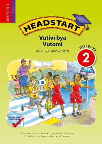 Headstart Life Skills Grade 2 Learner's Book (Xitonga)  Headstart Vutivi bya Vutomi Giredi ya 2 Buku ya Mudyondzi (CAPS) - Elex Academic Bookstore