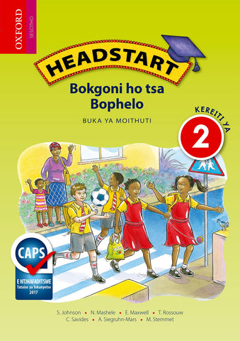 Headstart Life Skills Grade 2 Learner's Book (Sesotho) Headstart Bokgoni ho tsa Bophelo Kereiti ya 2 Buka ya Moithuti