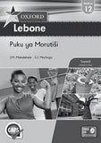 Oxford Lebone Grade 12 Teacher's Guide (Sepedi)  Oxford Lebone Kreiti ya 12 Puku ya Morutiši (Approved) - Elex Academic Bookstore