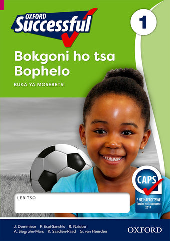 Oxford Successful Life Skills Grade 1 Workbook (Sesotho)  Oxford Successful Bokgoni ho tsa Bophelo Kereiti ya 1 Buka ya Mosebetsi