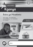 Oxford Kganya Grade 3 Workbook (Sesotho)  Oxford Kganya Kereiti ya 3 Buka ya Mosebetsi (Approved) - Elex Academic Bookstore