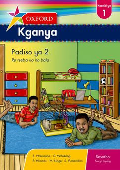 Oxford Kganya Grade 1 Reader 2 (Sesotho)  Oxford Kganya Kereiti ya 1 Buka ya ho Bala ya 2 (Approved) - Elex Academic Bookstore