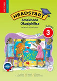 Headstart Life Skills Grade 3 Learner's Book (IsiZulu)  Headstart Amakhono Okuziphilisa IBanga 3 Incwadi Yomfundi (CAPS) - Elex Academic Bookstore