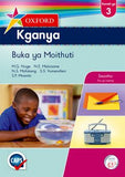 Oxford Kganya Grade 3 Learner's Book (Sesotho)  Oxford Kganya Kereiti ya 3 Buka ya Moithuti - Elex Academic Bookstore