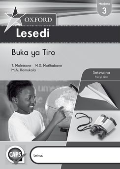 Oxford Lesedi Grade 3 Workbook (Setswana)  Oxford Lesedi Kereiti ya 3 Buka ya Tiro - Elex Academic Bookstore