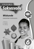 Oxford Suksesvolle Wiskunde Graad 6 Onderwysersgids (Approved) - Elex Academic Bookstore