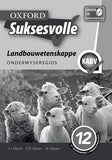 Oxford Suksesvolle Landbouewetenskappe Graad 12 Onderwysersgids 2e
