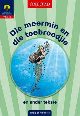 Storieboom Graad 6 Fase 16 Boek 2 Die meemin en die toebroodjie en ander tekste