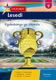 Oxford Lesedi Grade 9 Literature Anthology (Setswana)  Oxford Lesedi Mophato wa 9 Kgobokanyo ya dikwalo (CAPS) - Elex Academic Bookstore