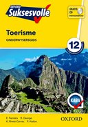 Oxf Suksesvolle Toerisme Graad 12 Onderwysergids 2e