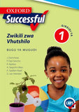 Oxford Successful Life Skills Grade 1 Learner's Book (Tshivenda)  Oxford Successful Zwikili zwa Vhutshilo Gireidi ya 1 Bugu ya Mugudi (CAPS) - Elex Academic Bookstore