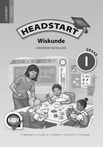 Headstart Wiskunde Graad 1 Onderwysersgids (Approved) - Elex Academic Bookstore