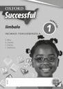 Oxford Successful Mathematics Grade 1 Workbook (IsiNdebele)  Oxford Successful Iimbalo IGreyidi 1 INcwadi YokuSebenzela