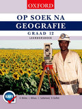 Op Soek na Geografie Graad 12 Leerdersboek - Elex Academic Bookstore