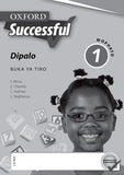 Oxford Successful Mathematics Grade 1 Workbook (Setswana)  Oxford Successful Dipalo Mophato 1 Buka ya Tiro
