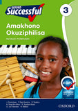 Oxford Successful Life Skills Grade 3 Learner's Book (IsiZulu)  Oxford Successful Amakhono Okuziphilisa IBanga 3 Incwadi Yomfundi (CAPS)