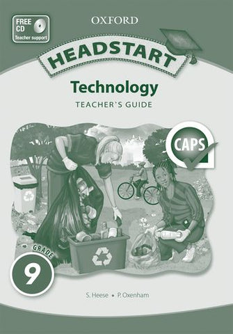 Headstart Technology Grade 9 Teacher's Guide (CAPS) (Print - Non Approved Title)