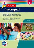 "Oxford Inkanyezi Grade 1 Learner's Book (IsiZulu) Oxford Inkanyezi IBanga 1 Incwadi Yomfundi (CAPS)"