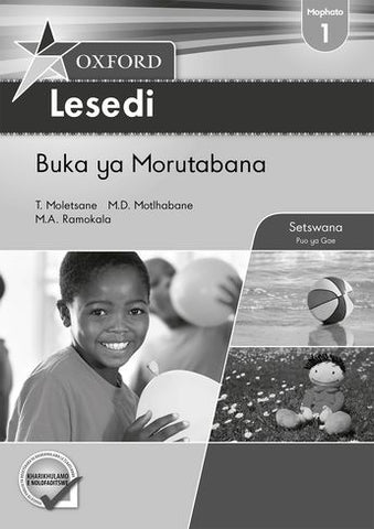 Oxford Lesedi Grade 1 Teacher's Guide (Setswana)  Oxford Lesedi Kereiti ya 1 Buka ya Morutabana (Approved) - Elex Academic Bookstore