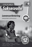 Oxford Suksesvolle Lewensoriëntering Graad 12 Onderwysersgids - Elex Academic Bookstore