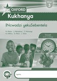 Oxford Kukhanya Grade 3 Workbook (Siswati) Oxford Kukhanya LiBanga 3 INcwadzi yekuSebentela
