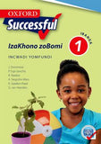 Oxford Successful Life Skills Grade 1 Learner's Book (IsiXhosa)  Oxford Successful IzaKhono zoBomi IBanga 1 INcwadi yoMfundi (CAPS) (Approved) - Elex Academic Bookstore