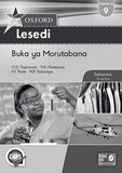 Oxford Lesedi Grade 9 Teacher's Guide (Setswana) Oxford Lesedi Mophato wa 9 Buka ya Morutabana