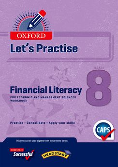Oxford Let's Practise Financial Literacy Grade 8