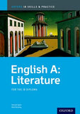 IB English A Literature: Skills and Practice: For the IB Diploma For the IB diploma