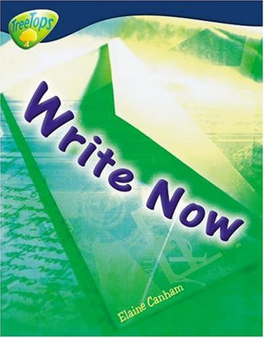 Oxford Reading Tree: Stage 14: Treetops Non-Fiction: Write Now!