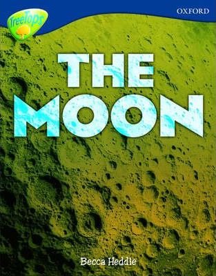 Oxford Reading Tree: Level 14: Treetops Non-Fiction: The Moon