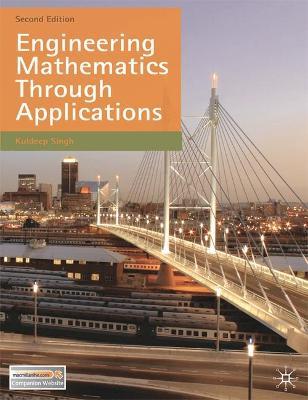 Engineering Mathematics Through Applications