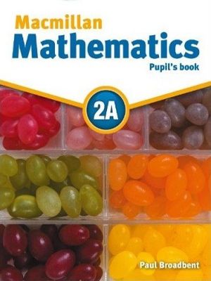 MACMILLAN MATHS: PUPIL’S BOOK & CD-ROM 2A