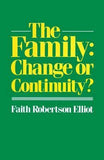 The Family: Change or Continuity?